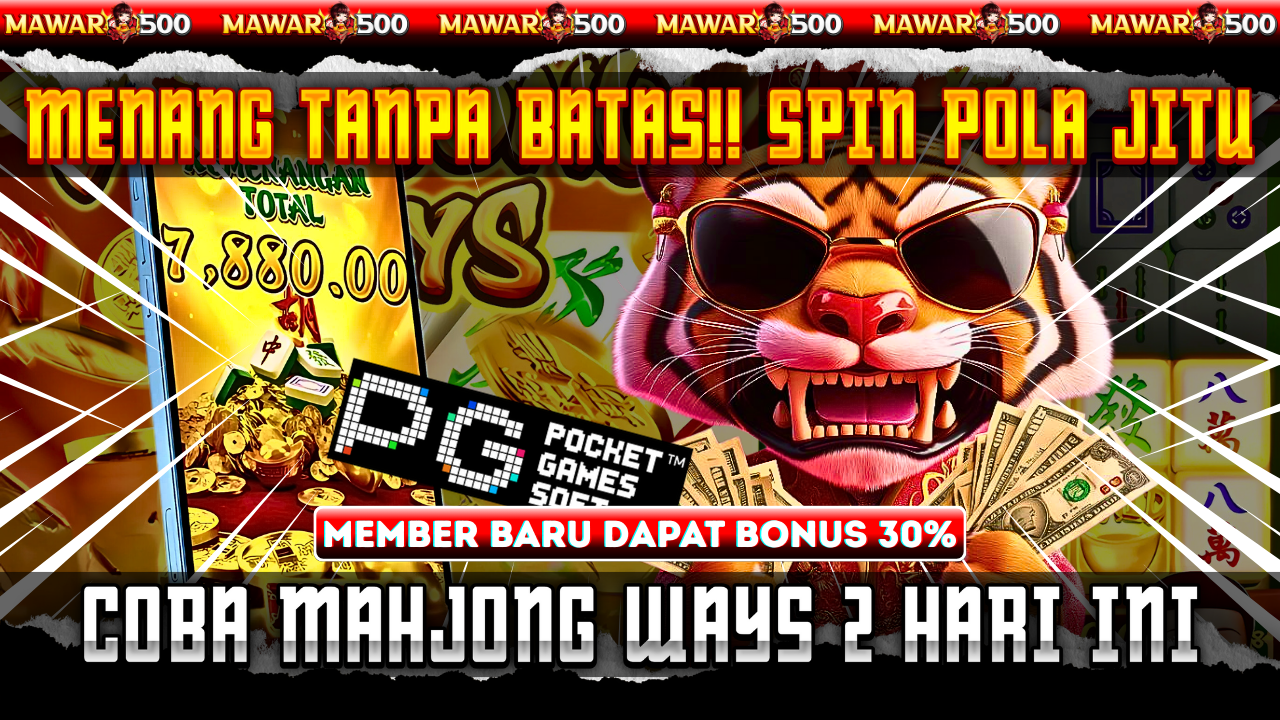 Main Mahjong Ways di Mawar500: Pakai Trik Ini, Member Baru Dijamin Bisa Maxwin Tiap Malam!