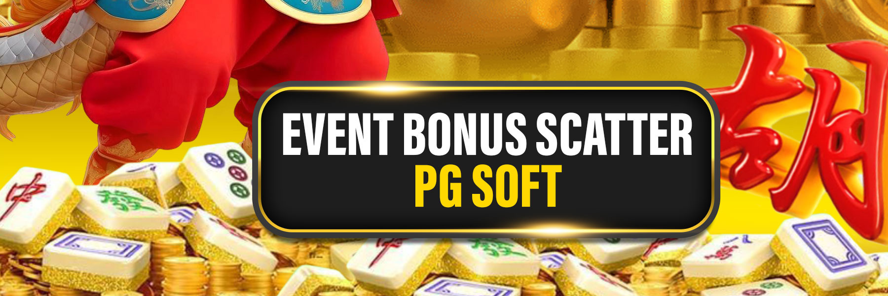 EVENT BONUS SCATTER PG SOFT