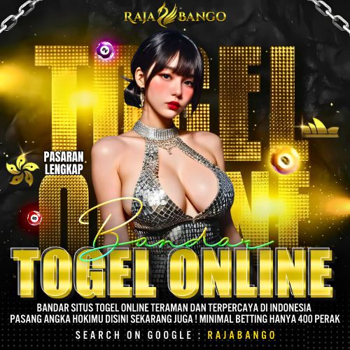 RAJABANGO - Permainan Situs Togel Online & Slot Terpercaya 24 JAM