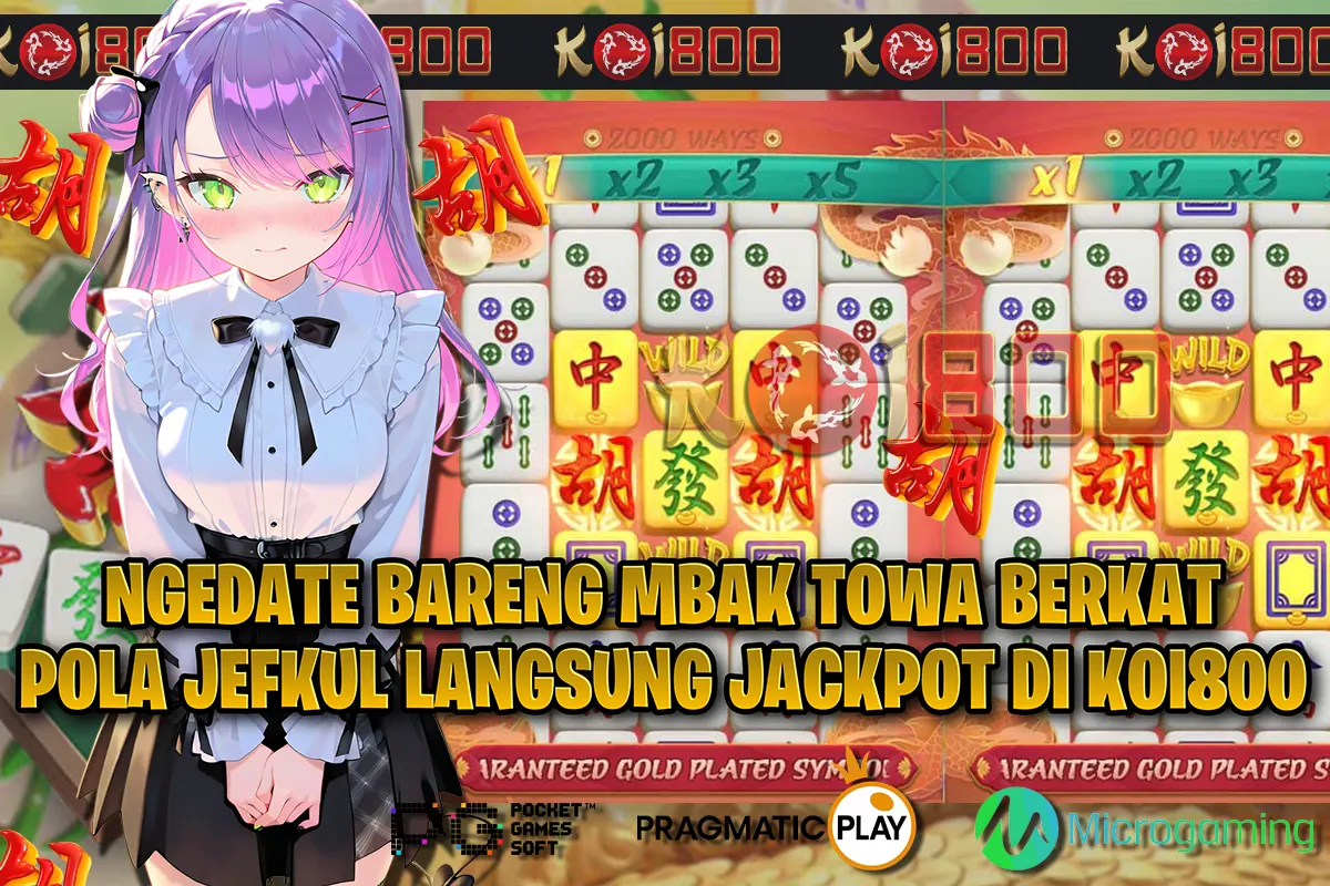 Main Mahjong Ways Modal Nekat, Agus Aceh Auto Sultan 87 Juta Berkat Trik Koi800 yang Bikin Melongo