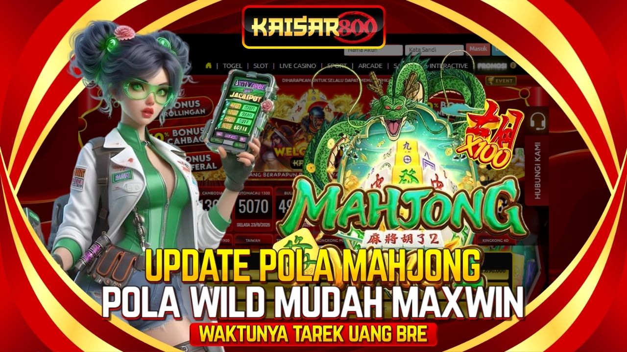 Bocoran Cara Baca Pola Mahjong Ways Yang Bikin Member Kaisar800 Auto Sukses