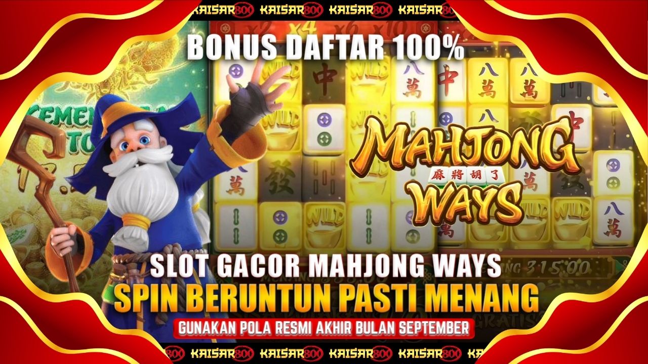Rahasia Bocoran Mahjong Ways PGSoft Trik Master Kaisar800 Teknik Terbaik Menang Cepat