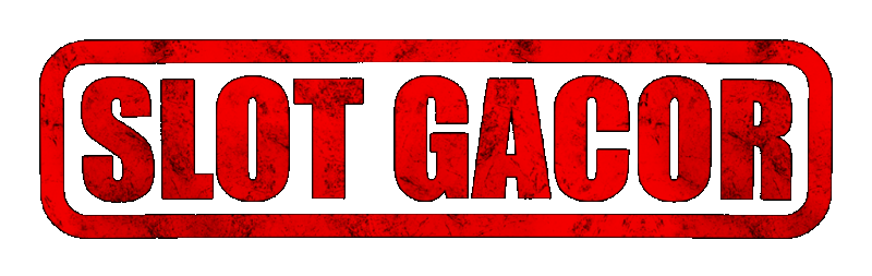 SLOT GACOR